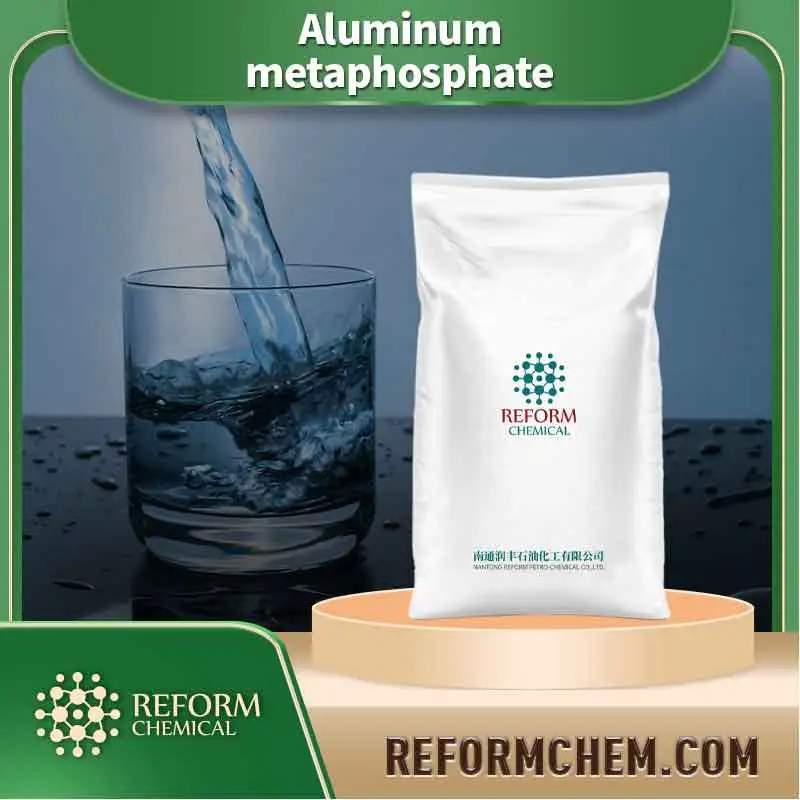 aluminum metaphosphate 13776 88 0 32823 06 6